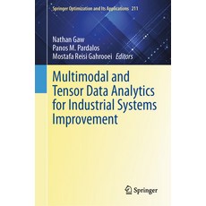 (英文圖書) Multimodal and Tensor Data Analytics for Industrial Systems Improvement 精裝版, Springer, 英文