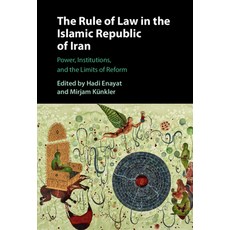 (英文圖書) The Rule of Law in the Islamic Republic of Iran: Power Institutions and the L... 精裝版, Cambridge University Press, 英文