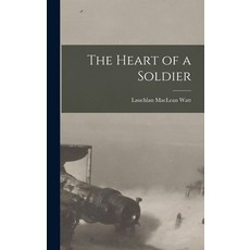 (英文圖書) The Heart of a Soldier 精裝版, Legare Street Press, 英文