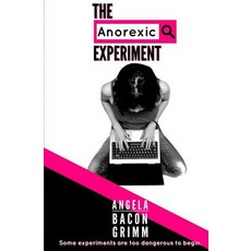 (英文圖書)The Anorexic Experiment 平裝版, Angela Bacon Books, 英文