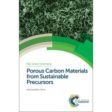 (英文圖書) Porous Carbon Materials from Sustainable Precursors 精裝版, Royal Society of Chemistry, 英文