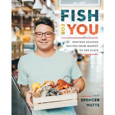 (英文圖書) Fish for You: Inspired Seafood Recipes from Market 平裝版, Whitecap Books, 英文
