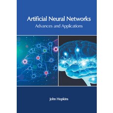 (英文圖書) Artificial Neural Networks: Advances and Applications 精裝版, Murphy & Moore Publishing, 英文
