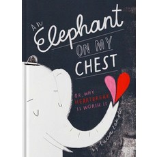 (英文圖書) An Elephant on My Chest: Or Why Heartbreak Is Worth It 精裝版, Tra Publishing, 英文