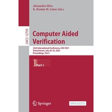 (英文圖書) Computer Aided Verification: 33rd International Conference Cav 2021 Virtual Event July 20-... 平裝版, Springer, 英文