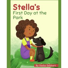 (英文圖書)Stella's First Day at the Park 平裝版, Independently Published, 英文