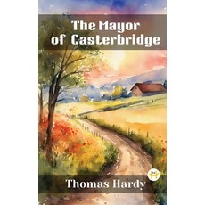 (英文圖書) The Mayor of Casterbridge 精裝版, Happy Hour Books, 英文