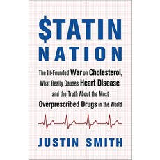 (英文圖書) Statin Nation: The Ill-Founded War on Cholesterol What Really Causes Heart Disease and the ... 平裝版, Chelsea Green Publishing Co..., 英文