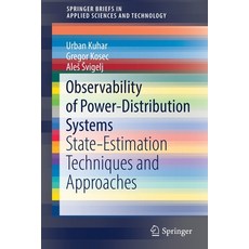 (英文圖書) Observability of Power-Distribution Systems: State-Estimation Techniques and Approaches 平裝版, Springer, 英文