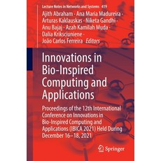 (英文圖書) Innovations in Bio-Inspired Computing and Applications: Proceedings of the 12th International... 平裝版, Springer, 英文