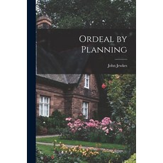 (英文圖書) Ordeal by Planning 平裝版, Hassell Street Press, 英文