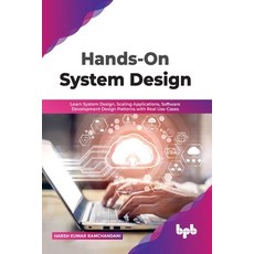 (英文圖書) Hands-On System Design: Learn System Design Scaling Applications Software Development Desig... 平裝版, Bpb Publications, 英文