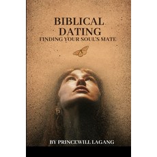 (英文圖書) Biblical Dating: Finding Your Soul's Mate 平裝版, Non-Fiction Marriage and Re..., 英文