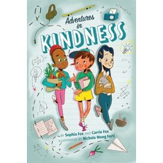 (英文圖書)Adventures in Kindness: 52 Awesome Kid Adventures for Building a Better World 平裝版, Mission Partners, Benefit LLC, 英文