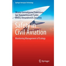 (英文圖書) Safety in Civil Aviation: Monitoring Management of Ecology 精裝版, Springer, 英文
