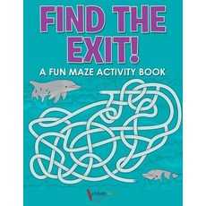 (英文圖書)Find the Exit! A Fun Maze Activity Book 平裝版, Activibooks for Kids, 英文