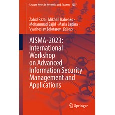 (英文圖書) Aisma-2023: International Workshop on Advanced Information Security Management... 平裝版, Springer, 英文