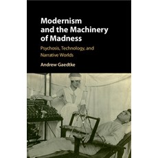 (英文圖書) Modernism and the Machinery of Madness 平裝版, Cambridge University Press, 英文