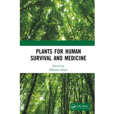 Plants for Human Survival and Medicine 精裝版, CRC Press, 英文