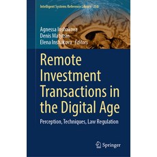 (英文圖書) Remote Investment Transactions in the Digital Age: Perception Techniques Law Regulation 精裝版, Springer, 英文