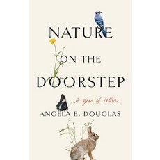 (英文圖書) Nature on the Doorstep: A Year of Letters 平裝版, Comstock Publishing, 英文