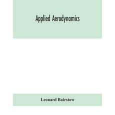 Applied aerodynamics 平裝版, Alpha Edition, 英文