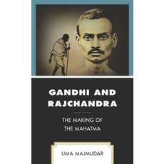 (英文圖書) Gandhi and Rajchandra: The Making of the Mahatma 平裝版, Lexington Books, 英文