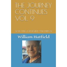 (英文圖書) The Journey Continues Vol. 9: Searching for Destiny and Purpose 平裝版, Journey Continues Vol.9, 英文
