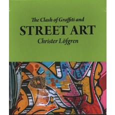 (英文圖書) The Clash of Graffiti and Street Art 精裝版, Booxencounters AB, 英文