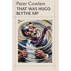(英文圖書) That Was Hugo Blythe MP 精裝版, Editions, 英文