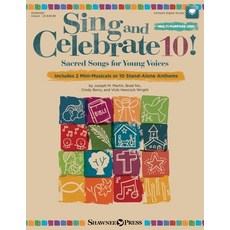(英文圖書) Sing and Celebrate 10! Sacred Songs for Young Voices: Book/Online Media (Online Teaching Reso... 平裝版, Shawnee Press (TN), 英文