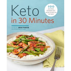(英文圖書) Keto in 30 Minutes: 100 No-Stress Ketogenic Diet Recipes to Keep You on Track 平裝版, Rockridge Press, 英文