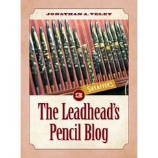 The Leadhead's Pencil Blog: Volume 3 精裝版, Legendary Lead Company, 英文