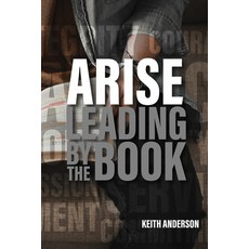 (英文圖書) Arise: Leading By The Book 平裝版, Kaio Publications, Inc., 英文