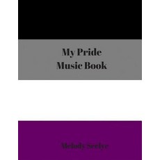 (英文圖書) My Pride Music Book 平裝版, Independently Published, 英文