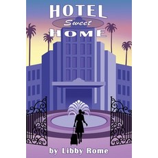 Hotel Sweet Home 平裝版, Independently Published, 英文