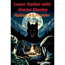 (英文圖書) Learn Italian with Horror Stories 平裝版, Giulia West, 英文