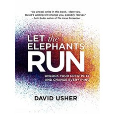 (英文圖書) Let the Elephants Run: Unlock Your Creativity and Change Everything 精裝版, House of Anansi Press, 英文