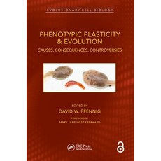 (英文圖書) Phenotypic Plasticity & Evolution: Causes Consequences Controversies 平裝版, CRC Press, 英文
