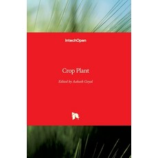 (英文圖書) Crop Plant 精裝版, Intechopen, 英文
