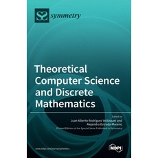 (英文圖書) Theoretical Computer Science and Discrete Mathematics 精裝版, Mdpi AG, 英文