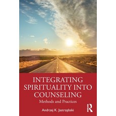 (英文圖書) Integrating Spirituality into Counseling: Methods and Practices 平裝版, Routledge, 英文