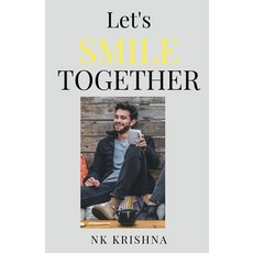 (英文圖書)Let's Smile Together: ): One Step Towards Happy Life 平裝版, Notion Press, 英文