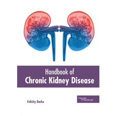 Handbook of Chronic Kidney Disease 精裝版, Hayle Medical, 英語