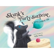 (英文圖書)Skunk's Party Surprise: A Sweet Counting Tale 平裝版, Mellie Beane, 英文