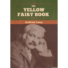 The Yellow Fairy Book 精裝版, Bibliotech Press, 英文