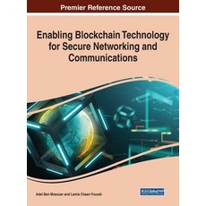 (英文圖書) Enabling Blockchain Technology for Secure Networking and Communications 精裝版, IGI Global, 英文