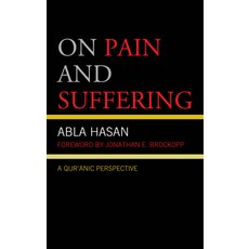 (英文圖書) On Pain and Suffering: A Qur'anic Perspective 平裝版, Lexington Books, 英文