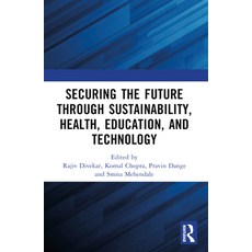 (英文圖書) Securing the Future through Sustainability Health Education and Technology 平裝版, Routledge, 英文