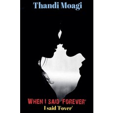 (英文圖書) When I said forever 平裝版, Thandi Moagi, 英文